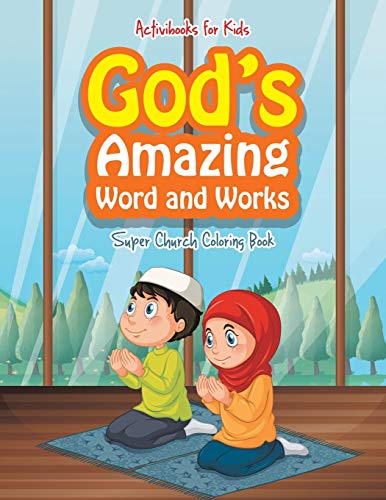 God's Amazing Word and Works  Super Church Coloring Book [Paperback]