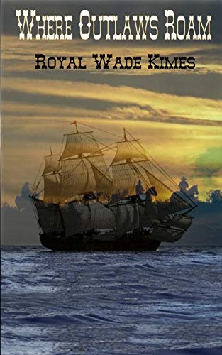 Where Outlaws Roam [Paperback]