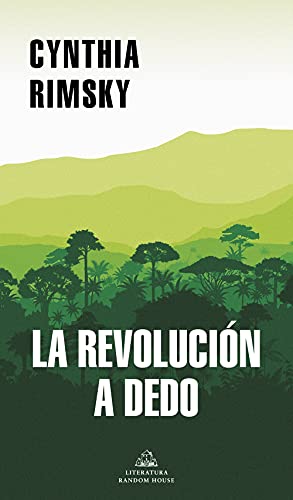 La revolucin a dedo / The Random Revolution [Paperback]