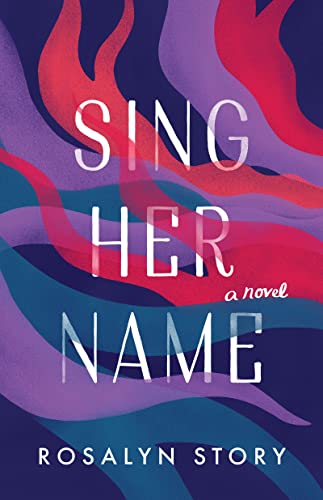 Sing Her Name A Novel [Paperback]