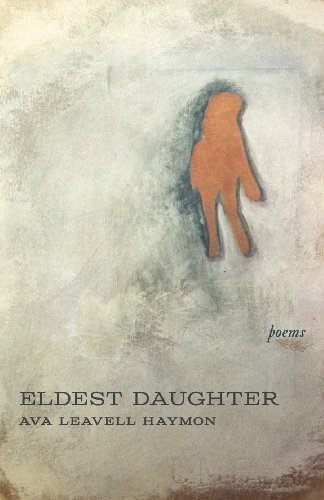 Eldest Daughter Poems [Hardcover]