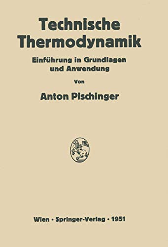 Technische Thermodynamik Einfhrung in Grundlagen und Anwendung [Paperback]