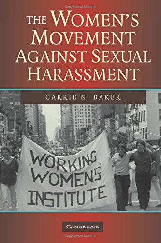 The Women's Movement against Sexual Harassment [Paperback]