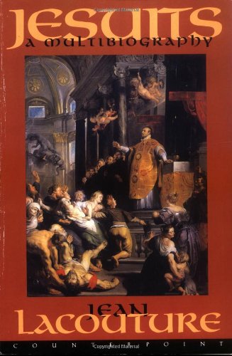Jesuits A Multibiography [Paperback]