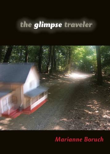 The Glimpse Traveler [Paperback]