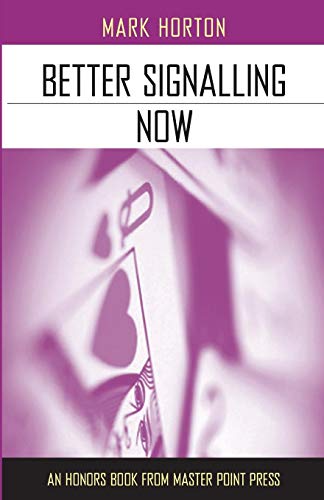 Better Signalling Now [Paperback]