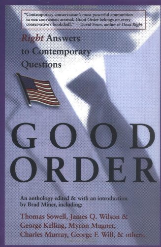 Good Order Right Answers to Contemporary Questions [Paperback]