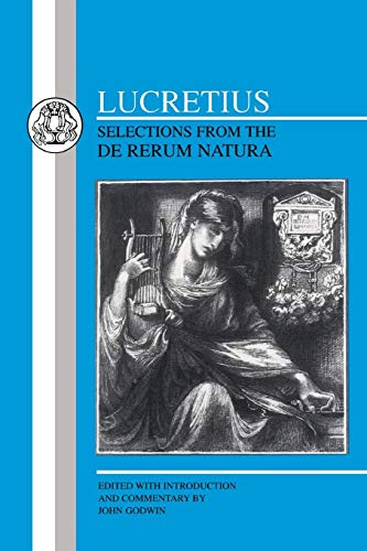 Lucretius Selections from the De Rerum Natura [Paperback]