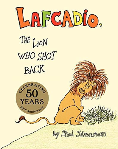 Lafcadio, the Lion Who Shot Back [Hardcover]