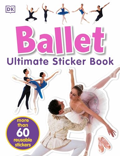 Ultimate Sticker Book Ballet [Paperback]
