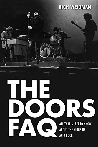 The Doors FAQ All That's Left to Know About the Kings of Acid Rock [Paperback]