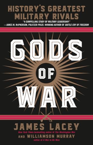 Gods of War History's Greatest Military Rivals [Paperback]