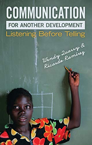 Communication for Another Development Listening before Telling [Paperback]