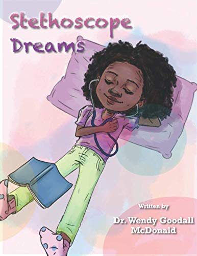 Stethoscope Dreams [Paperback]