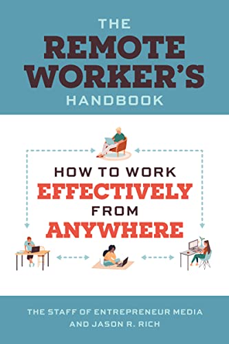The Remote Worker's Handbook How to Work Effectively from Anywhere [Paperback]
