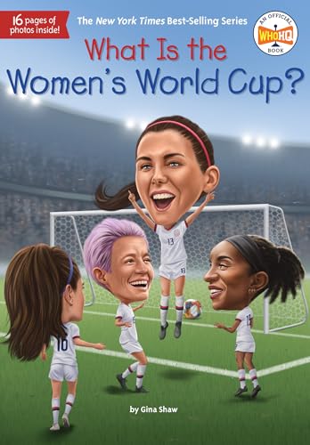 What Is the Women's World Cup [Hardcover]