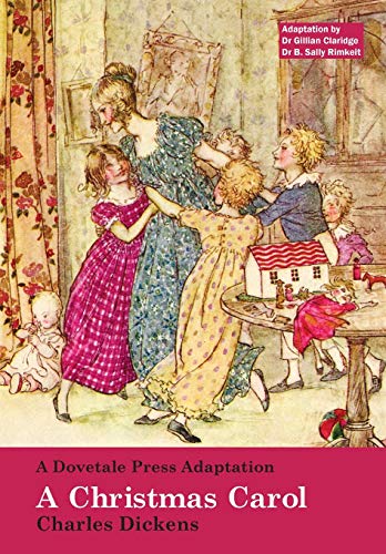 Dovetale Press Adaptation Of A Christmas Carol By Charles Dickens