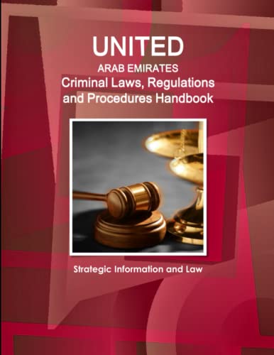 United Arab Emirates Criminal Laws, Regulations and Procedures Handbook - Strate [Paperback]