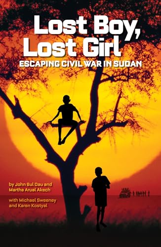 Lost Boy, Lost Girl Escaping Civil War in Sudan [Hardcover]