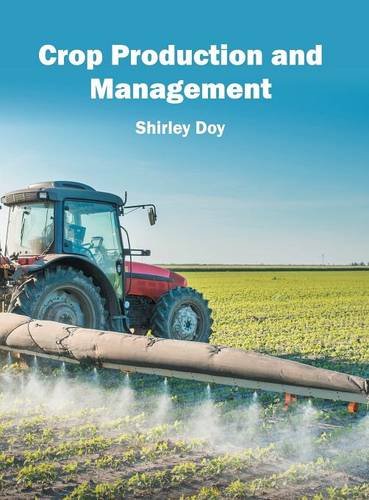 Crop Production and Management [Hardcover]