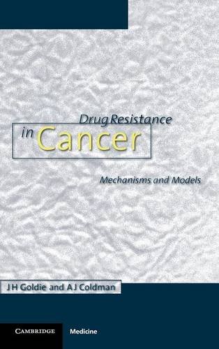 Drug Resistance in Cancer Mechanisms and Models [Hardcover]