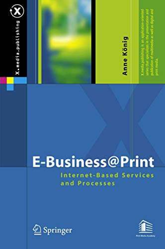 E-Business@Print Internet-Based Services and Processes [Hardcover]