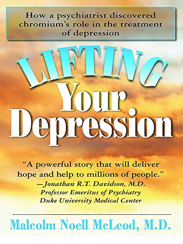 Lifting Depression The Chromium Connection [Hardcover]