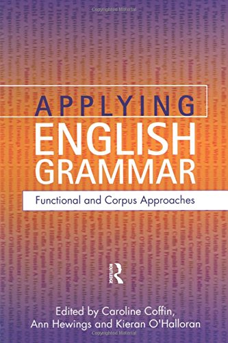 Applying English Grammar. Corpus and Functional Approaches [Paperback]