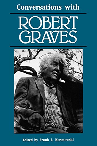 Conversations With Robert Graves (literary Conversations) [Paperback]
