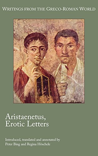Aristaenetus, Erotic Letters (writings From The Greco-Roman World) [Hardcover]