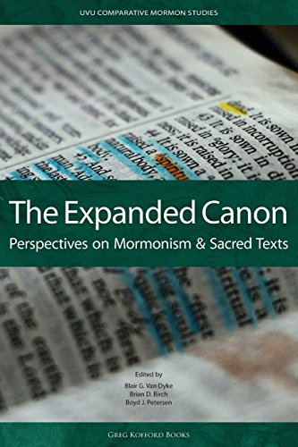 Expanded Canon  Perspectives on Mormonism and Sacred Texts [Paperback]