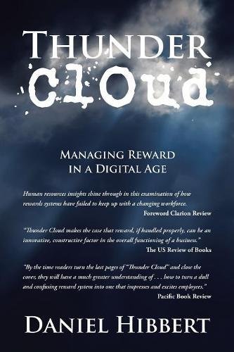 Thunder Cloud Managing Reward In A Digital Age [Paperback]