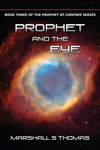 Prophet And The Eye [Paperback]