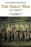 The Great War As I Saw It [Paperback]