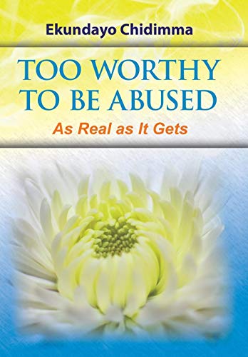 Too Worthy To Be Abused As Real As It Gets [Hardcover]