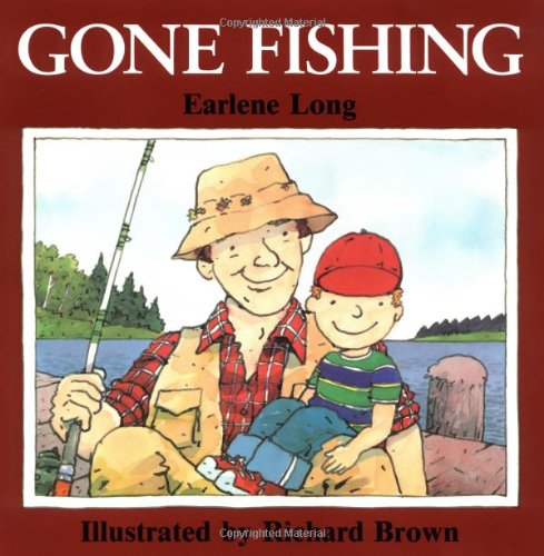 Gone Fishing [Paperback]