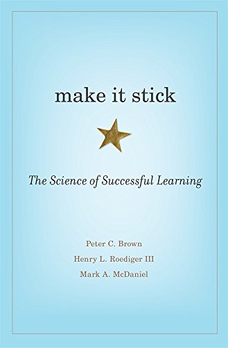Make It Stick The Science Of Successful Learning [Hardcover]