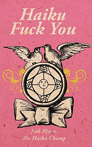 Haiku Fuck You [Paperback]