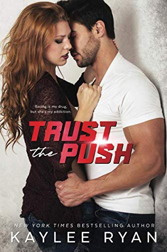 Trust the Push [Paperback]