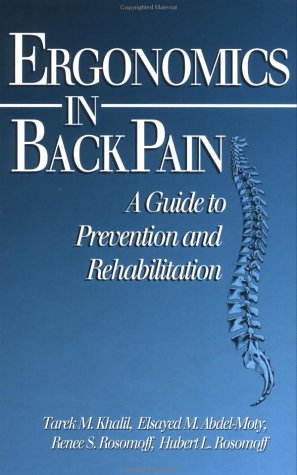 Ergonomics in Back Pain A Guide to Prevention and Rehabilitation [Hardcover]