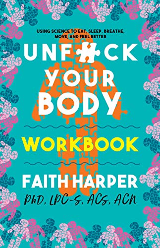 Unfuck Your Body Workbook                [TRADE PAPER         ]