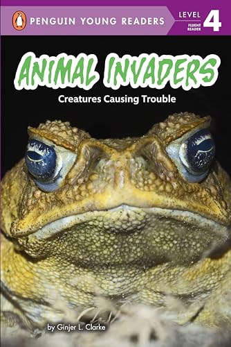 Animal Invaders Creatures Causing Trouble [Paperback]