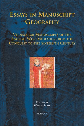 Essays in Manuscript Geography Vernacular Manuscripts of the English West Midla [Hardcover]
