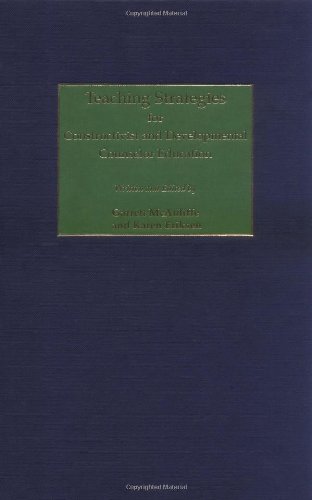 Teaching Strategies For Constructivist And Developmental Counselor Education [Hardcover]