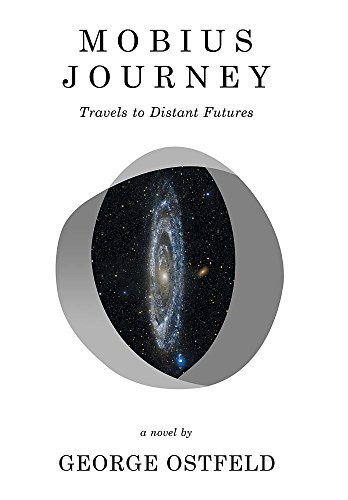 Mobius Journey Travels To Distant Futures [Hardcover]