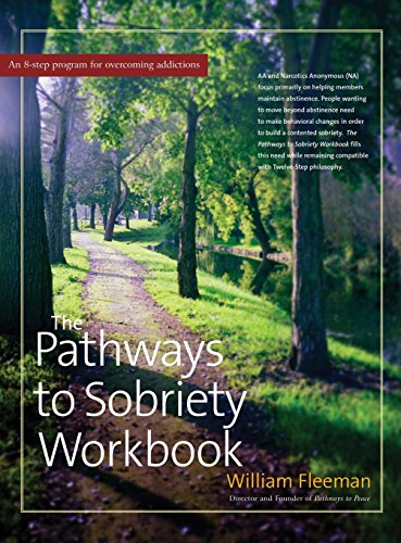 The Pathways to Sobriety Workbook [Hardcover]