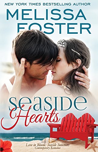 Seaside Hearts (Love in Bloom Seaside Summers) [Paperback]