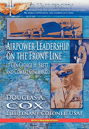 Airpower Leadership On The Front Line [Paperback]