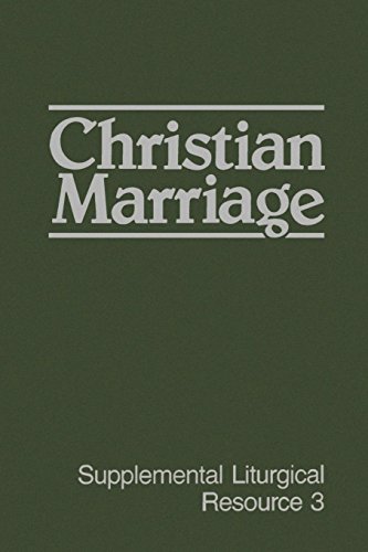Christian Marriage (supplemental Liturgical Resource) [Paperback]