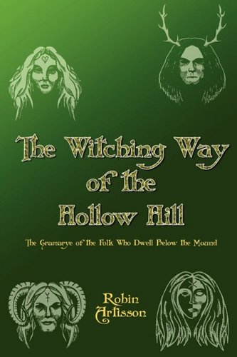 Witching Way Of The Hollow Hill [Paperback]